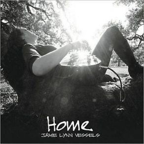 Download track Home Jamie Lynn Vessels