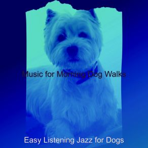 Download track Sublime Smooth Jazz Saxophone - Vibe For Puppers Easy Listening Jazz For Dogs