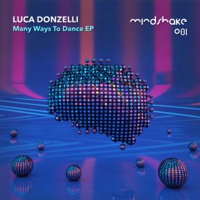 Download track 129 Ways To Dance Luca Donzelli