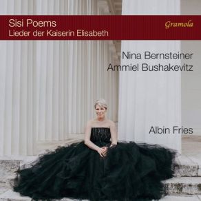 Download track Lieder On Texts By Empress Elisabeth Of Austria, Op. 50 No. 4, Ich Brauch Die Zeit Dir Nicht Zu Nennen Nina Bernsteiner