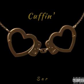 Download track Cuffin' Sar