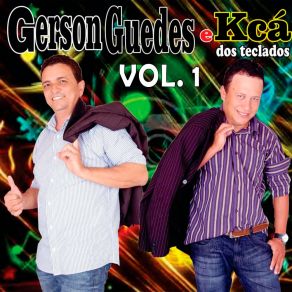 Download track Você Não Me Ensinou A Te Esquecer Gerson Guedes