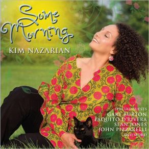 Download track Some Morning Kim Nazarian