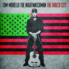 Download track Gone Like Rain Tom Morello The Nightwatchman
