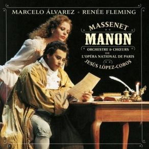 Download track 15. Marcelo Alvarez, Renee Fleming - Second Ballet - Andante Massenet, Jules