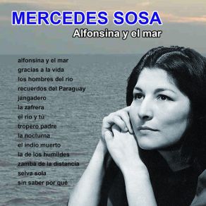 Download track Sin Saber Por Qué Mercedes Sosa