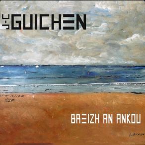 Download track Ar Mor O Kanañ Jean- Charles Guichen