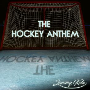 Download track The Hockey Anthem Sammy Kela