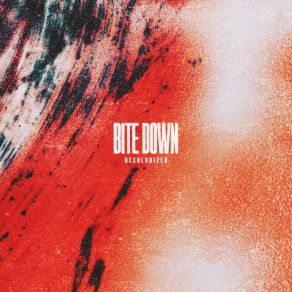 Download track Never Enough Bite Down