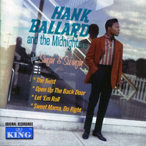 Download track Open Up The Back Door Hank Ballard & The Midnighters