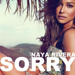 Download track Sorry Big Sean, Naya Rivera