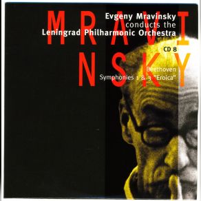 Download track Beethoven Symphony No. 1 In C Major, Op. 21 - I. Adagio Molto - Allegro Con Brio The Leningrad Philharmonic Orchestra, Evgeni Mravinsky, Leningrad Philharmonic Orchestra Evgeny Mravinsky