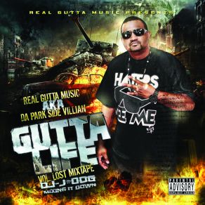 Download track Less Than A G Real Gutta MusicTexas Made, DJ Jdog