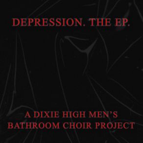 Download track TOTS Dixie High Men's Bathroom ChoirNapoleon Dynamite