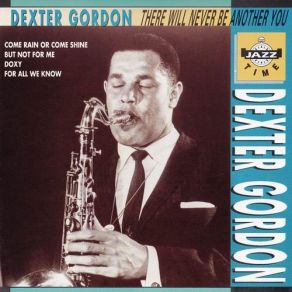 Download track But Not For Me Dexter Gordon