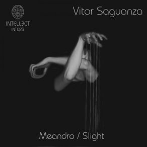 Download track Slight (Original Mix) Vitor Saguanza