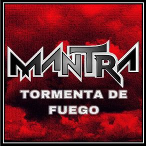 Download track Tormenta De Fuego Mantra