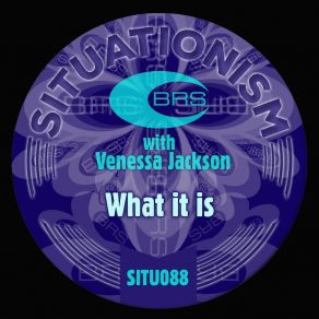 Download track What It Is Venessa Jackson