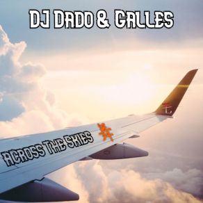 Download track Across The Skies (Galles Fisarlento Mix) Galles