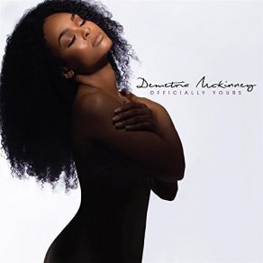 Download track All Or Nothing Demetria McKinney