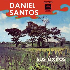 Download track La Patita De Juanita (Guaracha) Daniel Santos