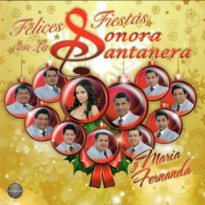 Download track Las Fiestas De Diciembre (María Fernanda) Sonora SantaneraFernanda Maria