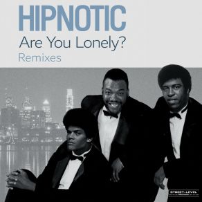 Download track Are You Lonely? (Sanfrandisko Remix) HipnoticSanFranDisko