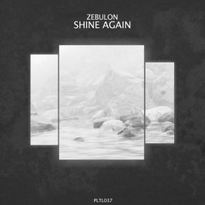 Download track Shine Again (Extended Mix) Zébulon