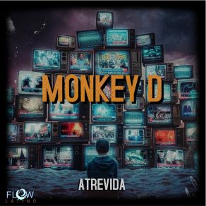 Download track Que Vez D-Monkey