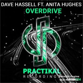 Download track Overdrive (Original Mix) Anita Hughes, Dave Hassell