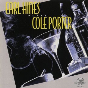 Download track I Get A Kick Out Of You Earl Hines