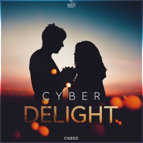 Download track Delight (Extended Mix) Cyber