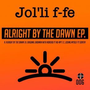 Download track Alright By The Dawn Jolliffe