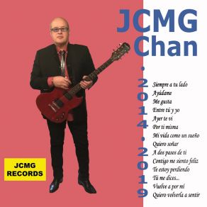 Download track Mi Vida Como Un Sueño JCMG-Chan