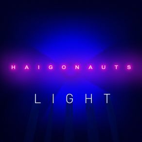 Download track Ambassadors The Haigonauts