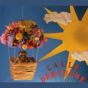 Download track Fire From The Sky Calle Debauche