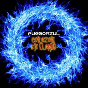 Download track Despertar A Su Mundo Fuego Azul