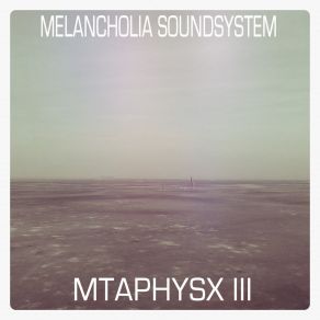 Download track Planet Consume Melancholia Soundsystem