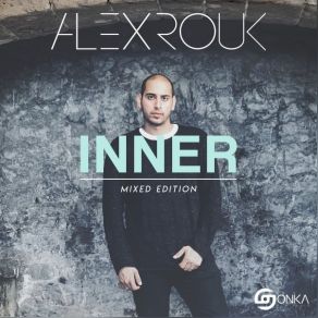 Download track Inner (Disc A Continuous Mix) Alex Rouk