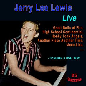 Download track Roll Over Beethoven (Live) Jerry Lee Lewis