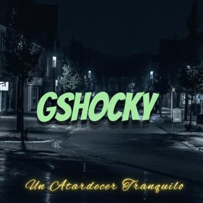 Download track Estado De Animo GSHOCKY