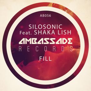 Download track Fill (Radio Edit) SilosonicShaka Lish