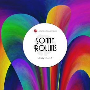 Download track Everytime We Say Goodbye Sonny Rollins Quartet