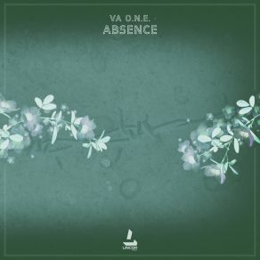 Download track Absence (Original Mix) Va O. N. E