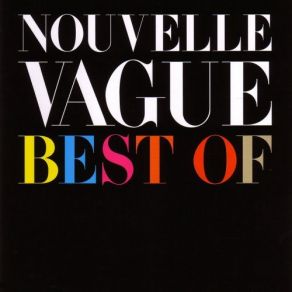 Download track Ever Fallen In Love Nouvelle Vague