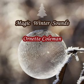 Download track Mind And Time Ornette Coleman