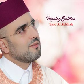 Download track Mowal Anta Noor Said Al Achhab