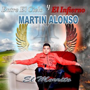 Download track Poderoso Y Sencillo Martin Alonso El Morrito