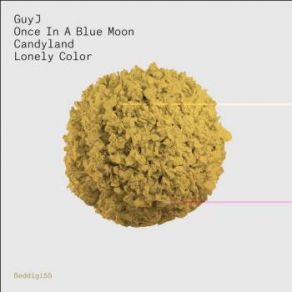 Download track Once In A Blue Moon Guy J