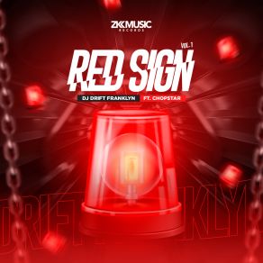 Download track Red Sign Chopstar